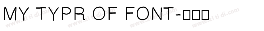 MY TYPR OF FONT字体转换